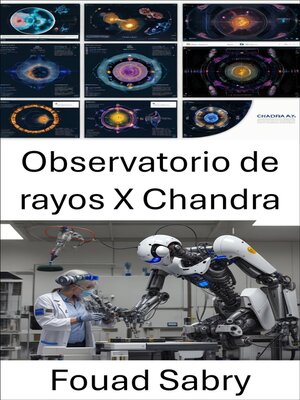 cover image of Observatorio de rayos X Chandra
